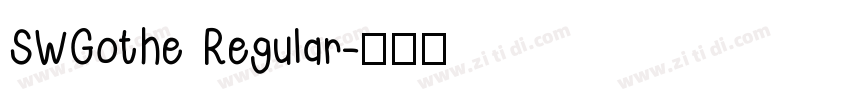 SWGothe Regular字体转换